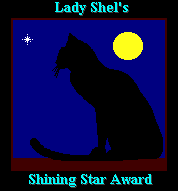 Lady Shel's Shining Star
Award